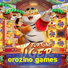 orozino games