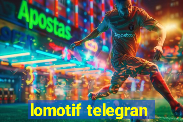 lomotif telegran