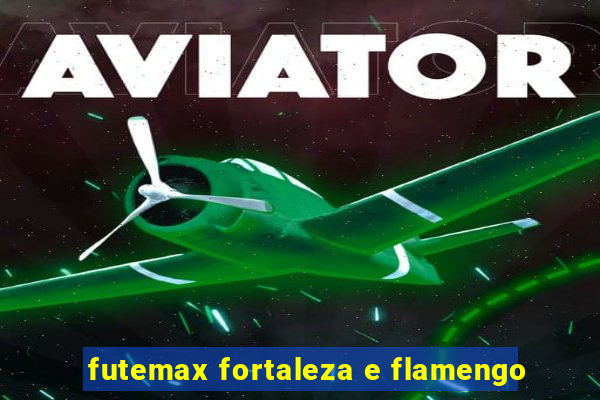 futemax fortaleza e flamengo
