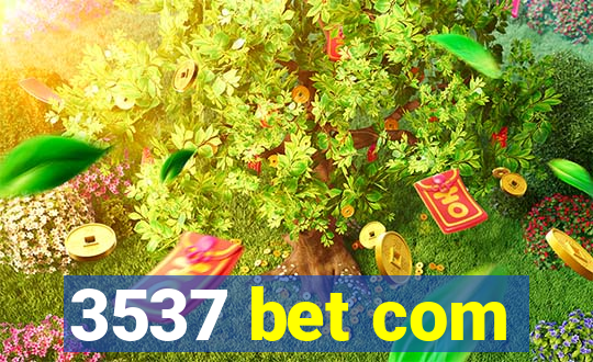 3537 bet com