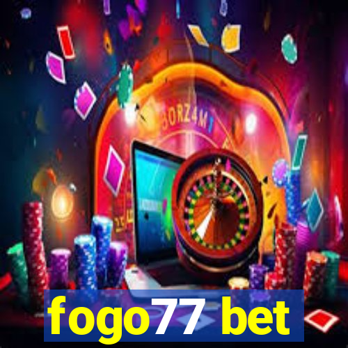 fogo77 bet