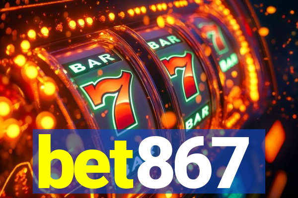 bet867