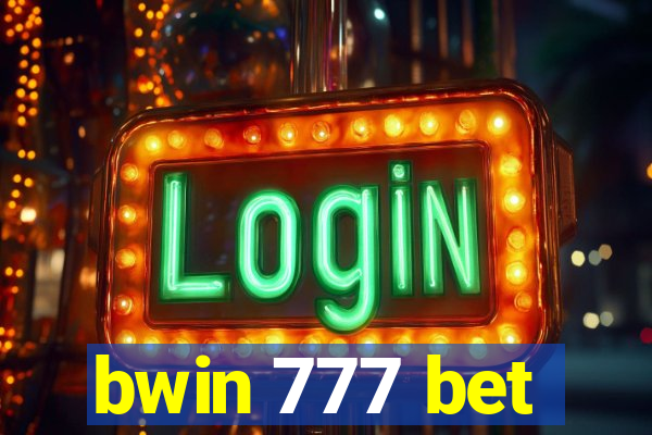bwin 777 bet