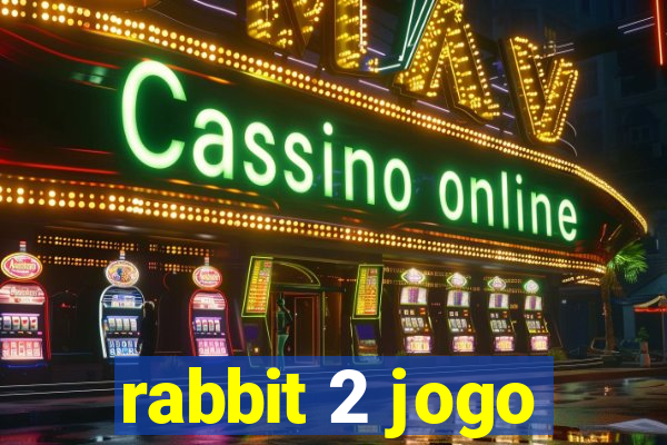 rabbit 2 jogo