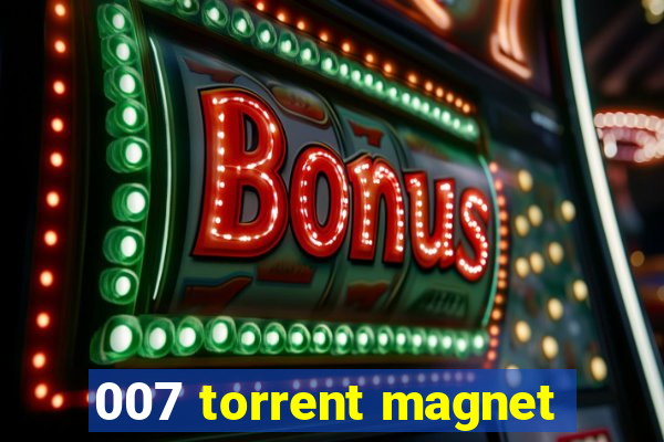 007 torrent magnet