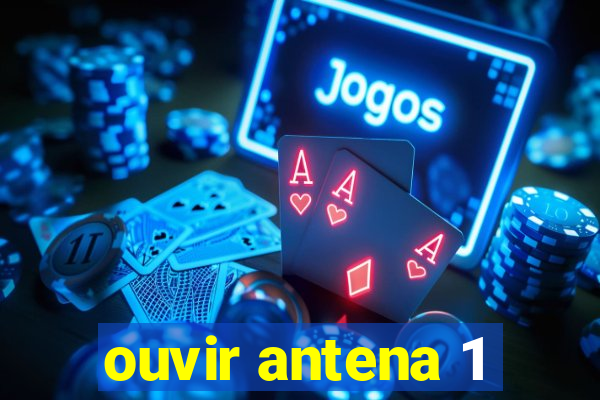 ouvir antena 1