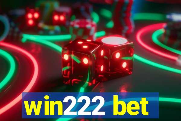 win222 bet