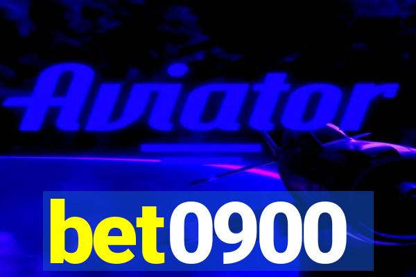 bet0900