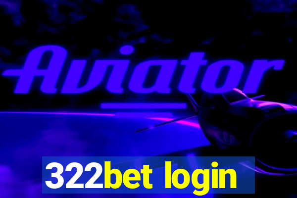 322bet login