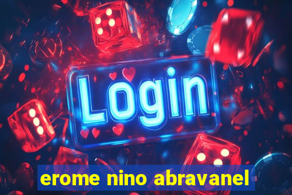 erome nino abravanel