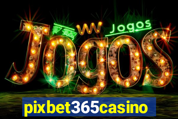 pixbet365casino