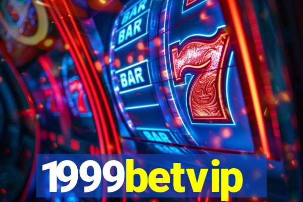 1999betvip