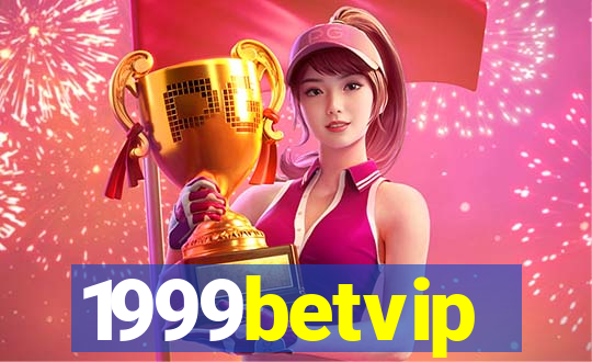 1999betvip