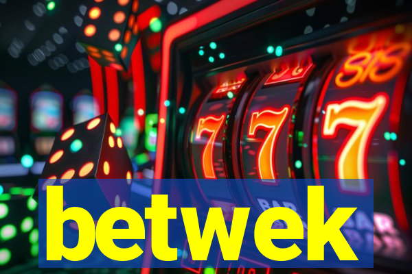 betwek