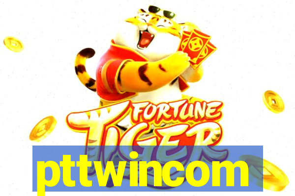 pttwincom
