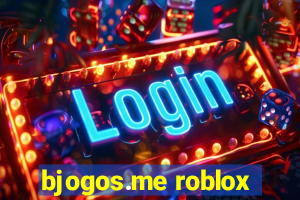 bjogos.me roblox
