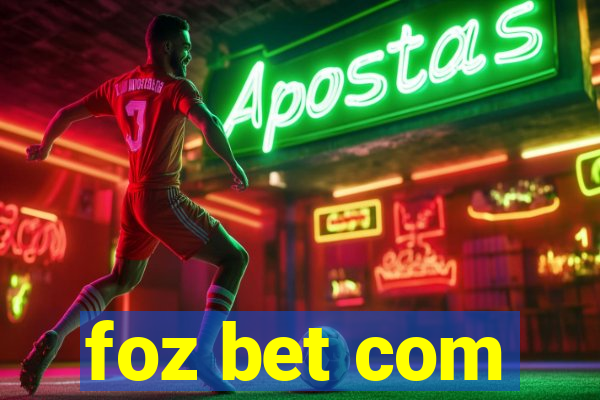 foz bet com