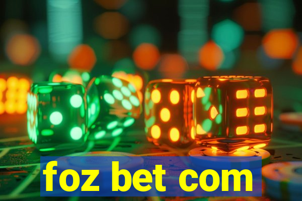 foz bet com