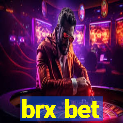 brx bet