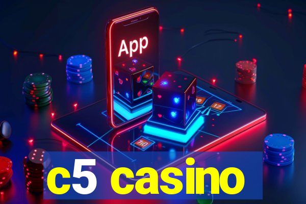 c5 casino