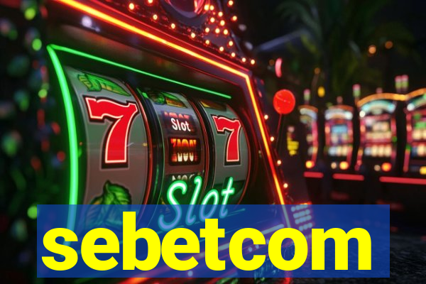 sebetcom