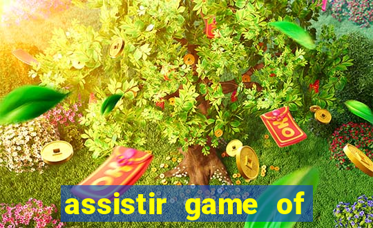 assistir game of thrones superfilmes