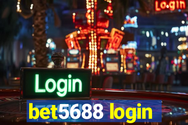 bet5688 login