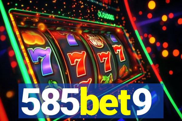 585bet9