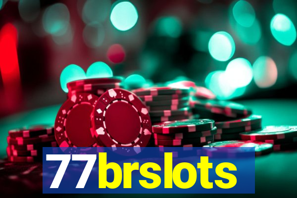 77brslots