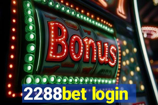2288bet login