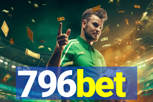 796bet