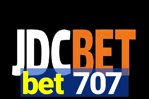 bet 707