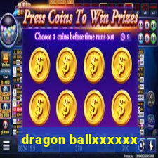 dragon ballxxxxxx