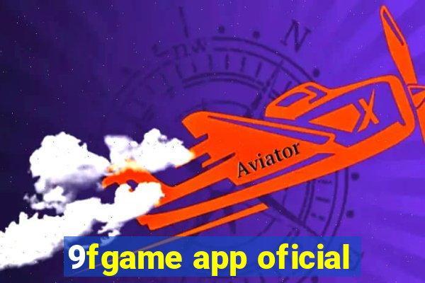 9fgame app oficial