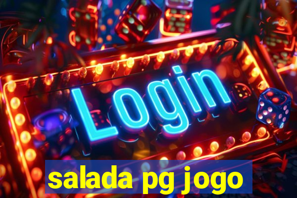 salada pg jogo