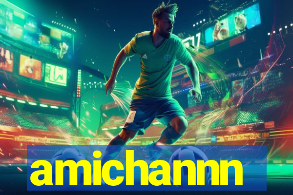 amichannn
