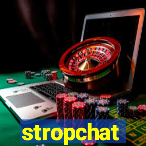 stropchat