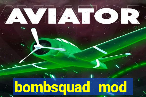 bombsquad mod manager download