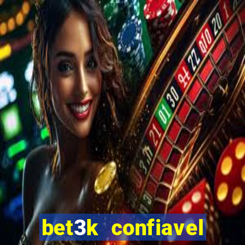 bet3k  confiavel