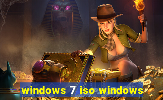 windows 7 iso windows