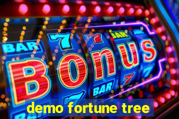 demo fortune tree