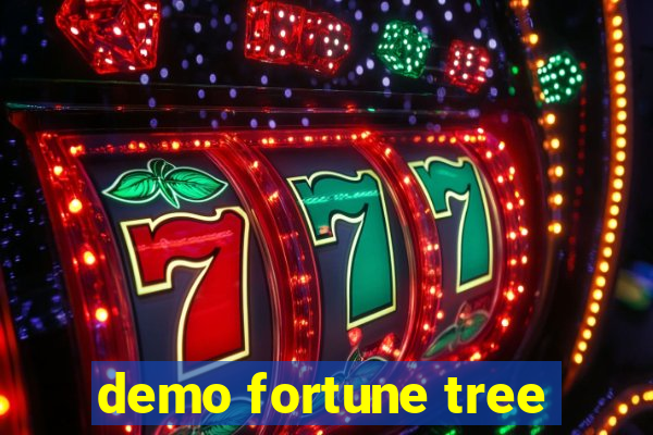 demo fortune tree