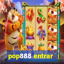 pop888 entrar
