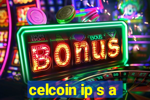 celcoin ip s a