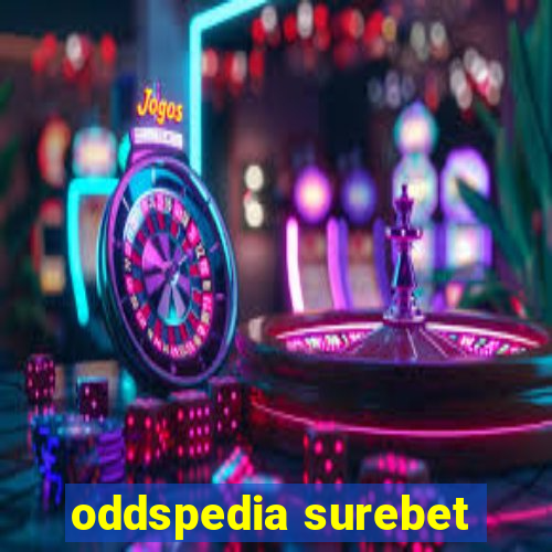 oddspedia surebet