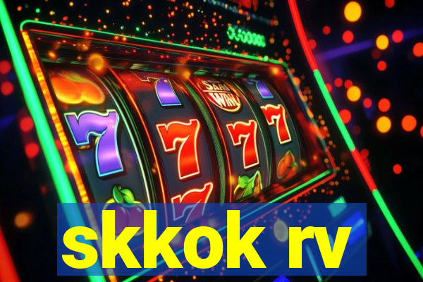 skkok rv