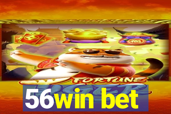 56win bet