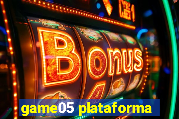 game05 plataforma