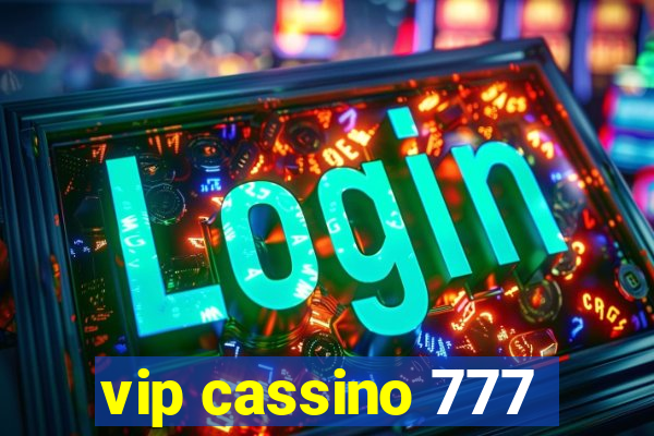 vip cassino 777