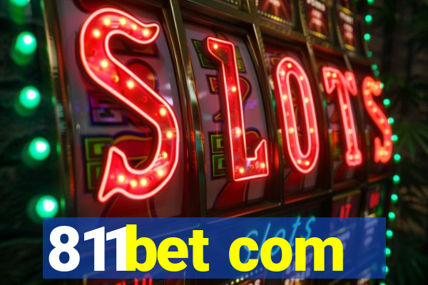 811bet com